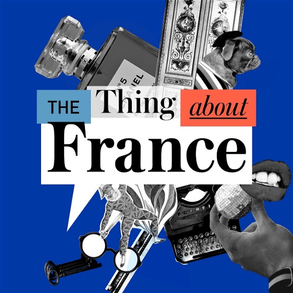 Artwork for The Thing About France