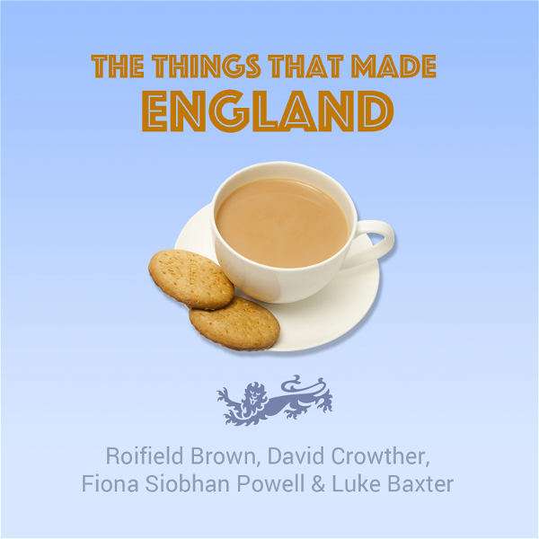 Artwork for The Things That Made England