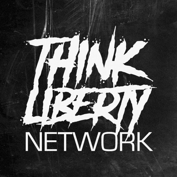 Artwork for The Think Liberty Network