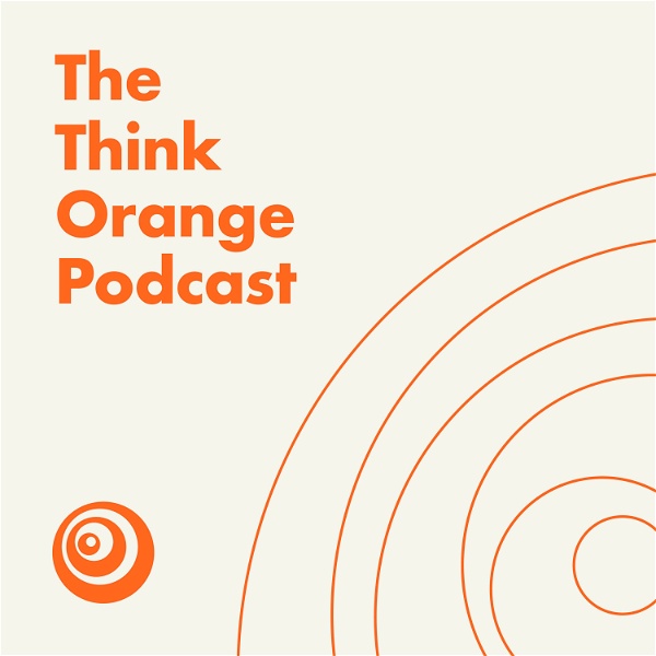 Artwork for The Think Orange Podcast
