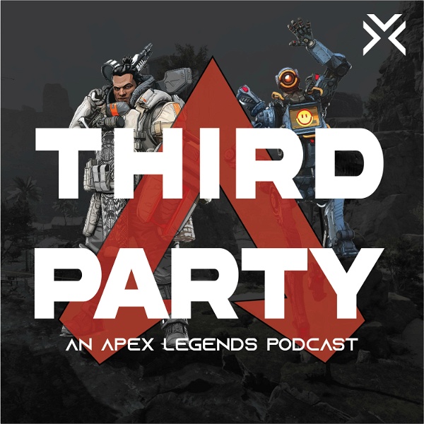 Artwork for Third Party: An Apex Legends Podcast