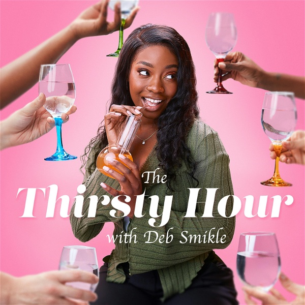 Artwork for The Thirsty Hour with Deb Smikle