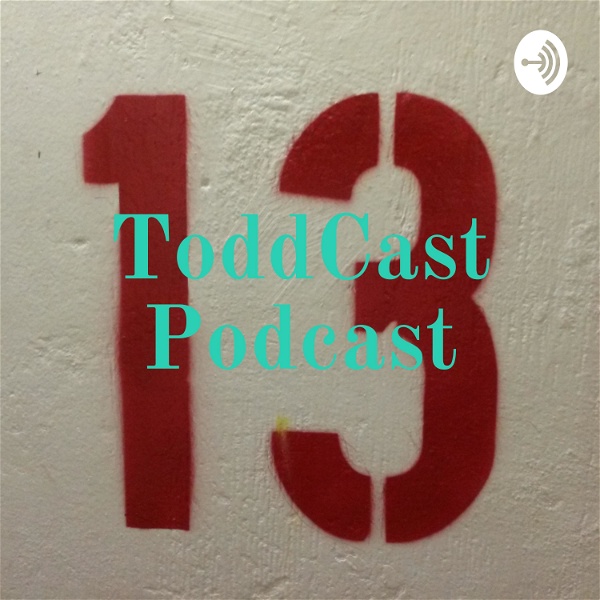 Artwork for The Thirteenth Hour ToddCast
