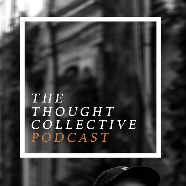 Artwork for The Thought Collective Podcast