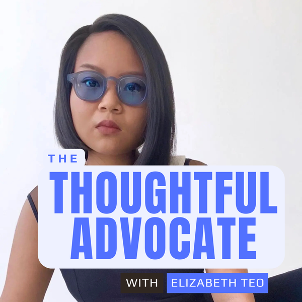 Artwork for The Thoughtful Advocate