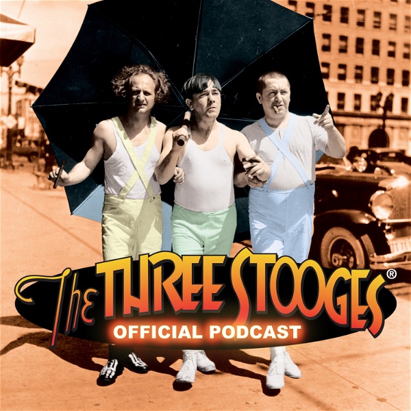 Artwork for The Three Stooges Official Podcast