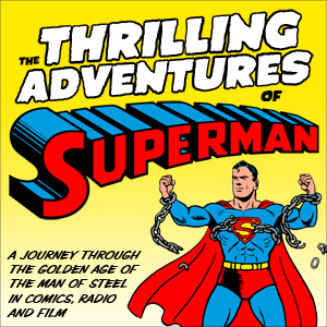 Artwork for The Thrilling Adventures of Superman