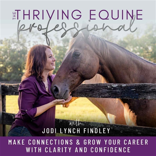 Artwork for The Thriving Equine Professional