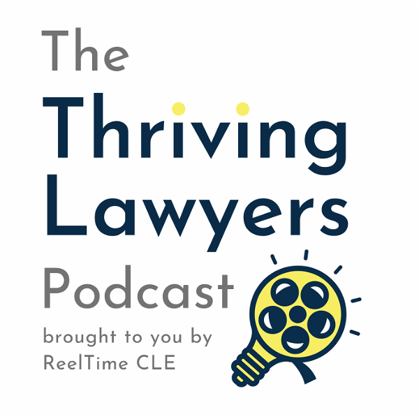 Artwork for The Thriving Lawyers Podcast