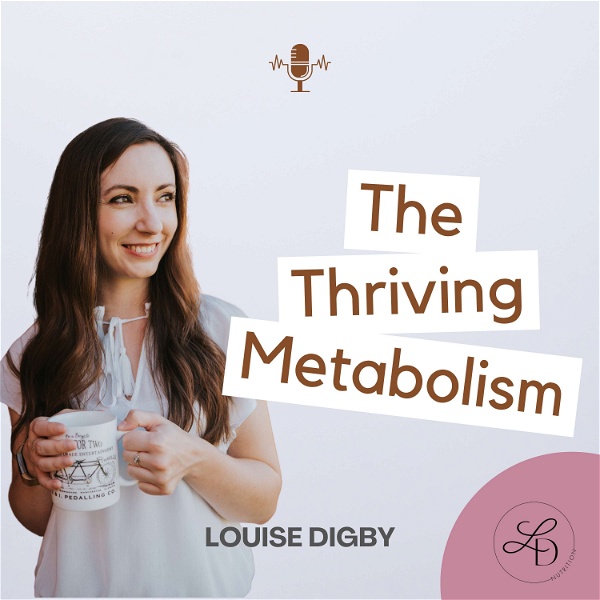 Artwork for The Thriving Metabolism: Weight Loss Beyond Diets