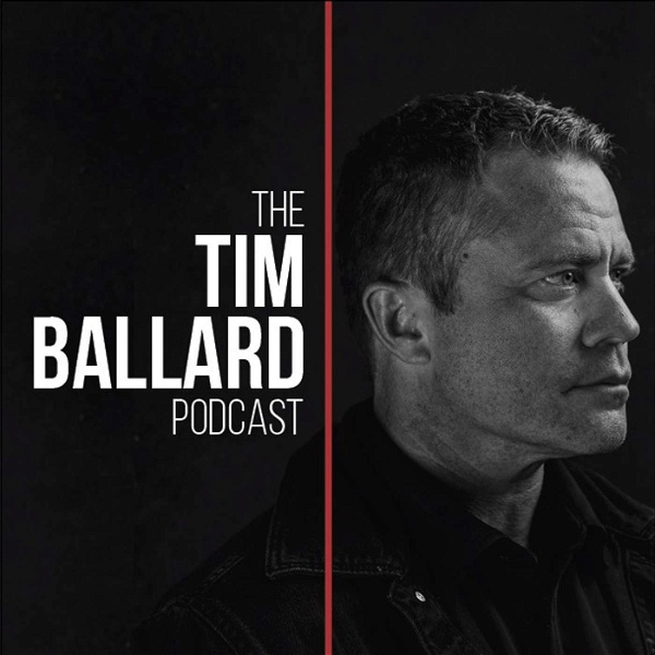 Artwork for The Tim Ballard Podcast