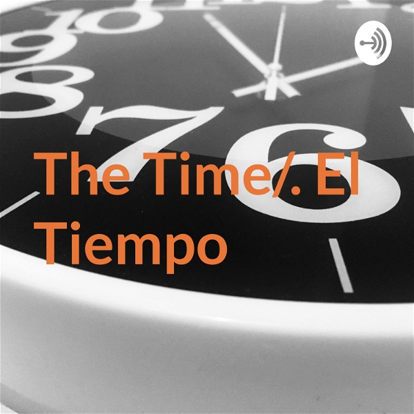 Artwork for The Time/. El Tiempo
