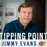 Tipping Point with Jimmy Evans