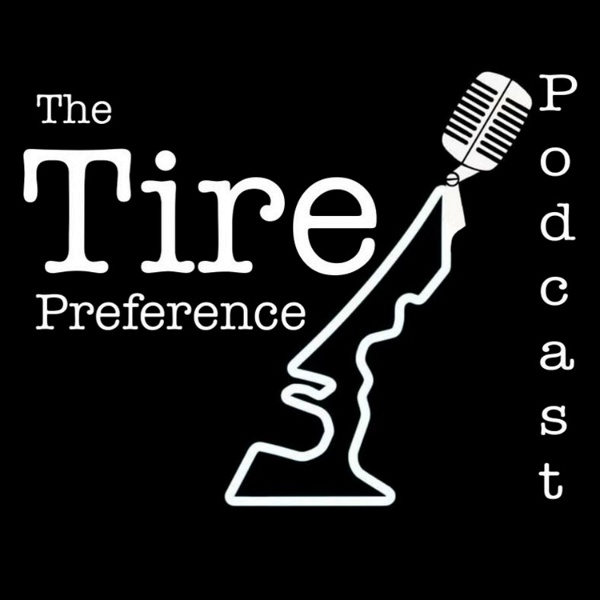Artwork for The Tire Preference Podcast