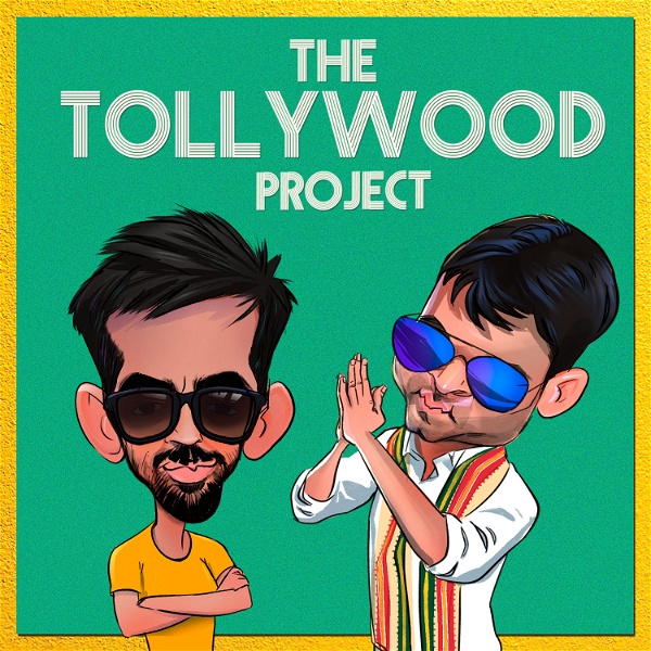 Artwork for The Tollywood Project [Telugu]