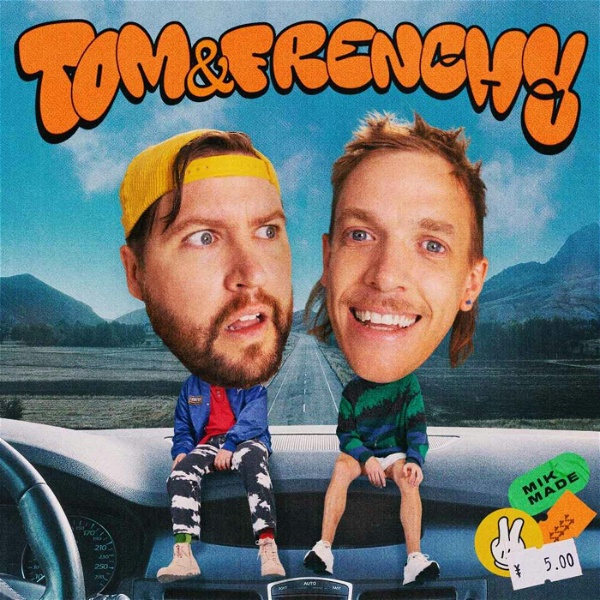 Artwork for The Tom and Frenchy Podcast