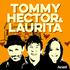 The Tommy, Hector & Laurita Podcast