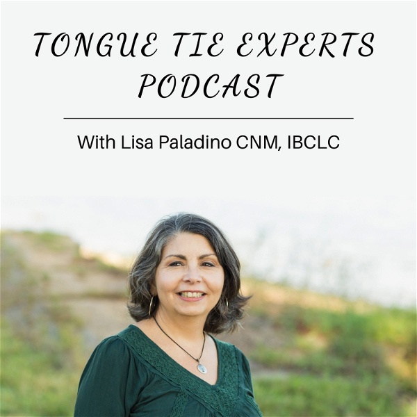 Artwork for The Tongue Tie Experts Podcast