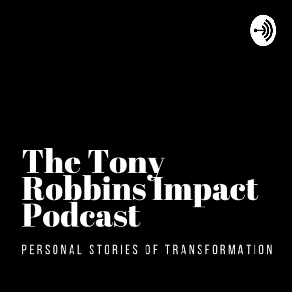 Artwork for The Tony Robbins Impact Podcast