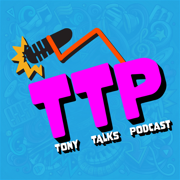 Artwork for The Tony Talks Podcast