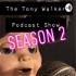 The Tony Walker Podcast
