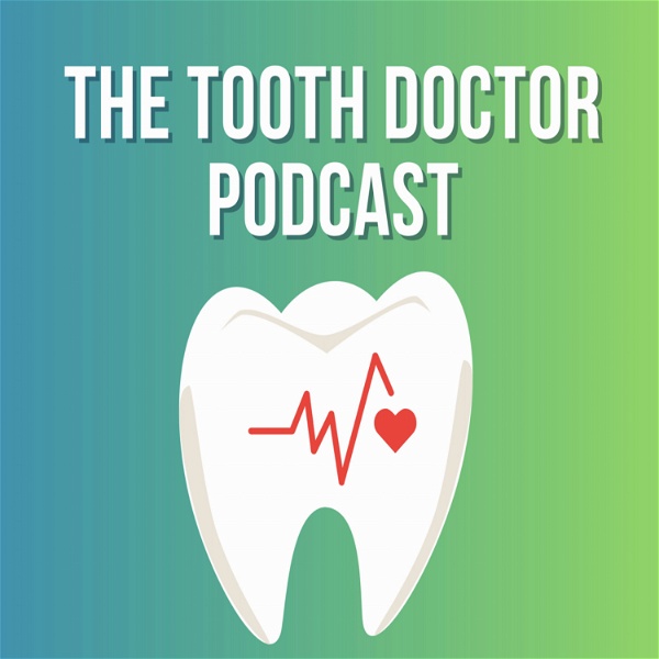 Artwork for The Tooth Doctor