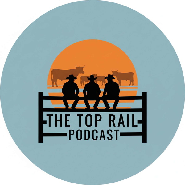 Artwork for The Top Rail Podcast's Podcast