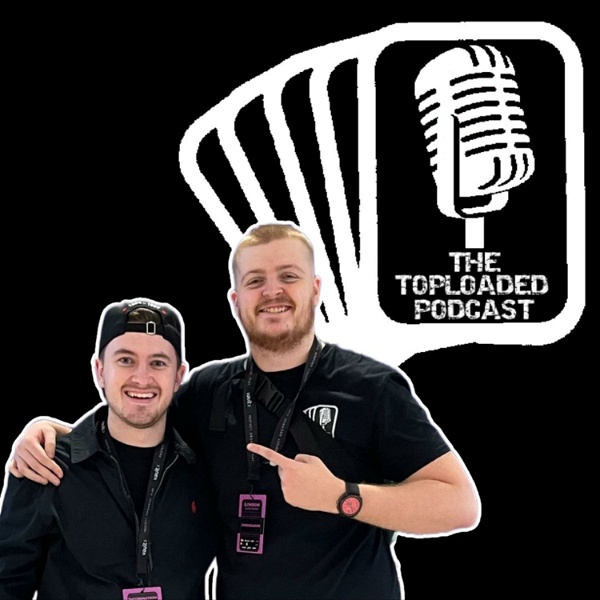 Artwork for The Toploaded Podcast