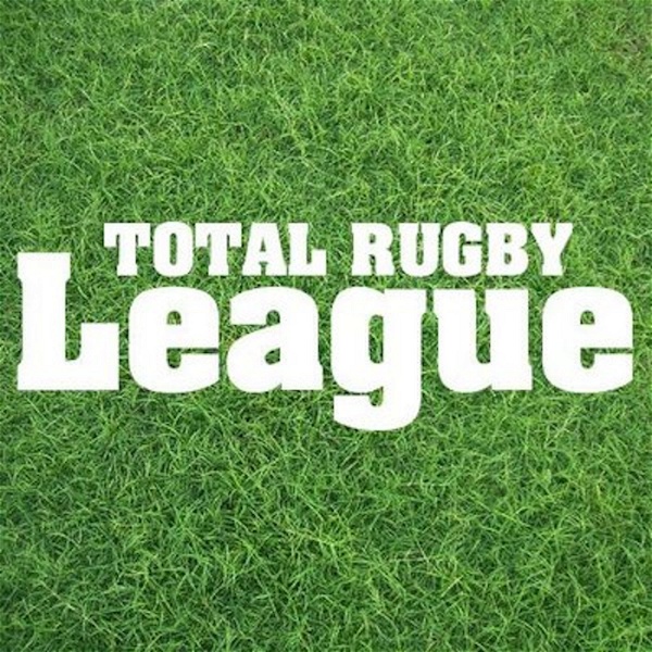 Artwork for The Total Rugby League Show