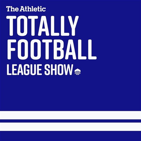 Artwork for The Totally Football League Show