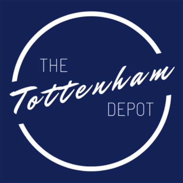 Artwork for The Tottenham Depot Podcast