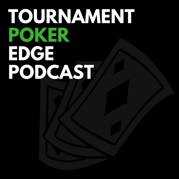 Artwork for The Tournament Poker Edge Podcast