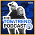 The Tow Trend Podcast