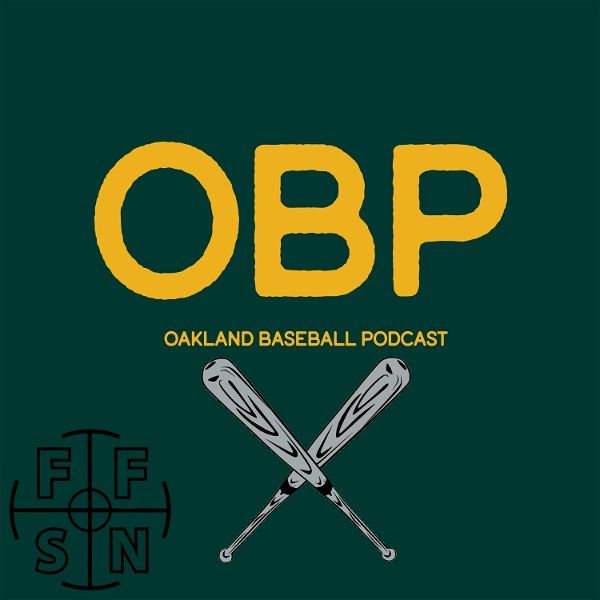 Artwork for OBP: An Oakland Athletics podcast