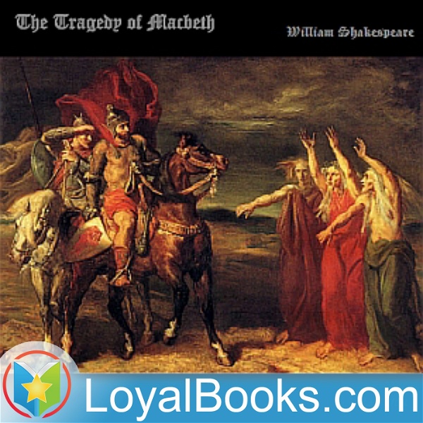 Artwork for The Tragedy of Macbeth by William Shakespeare