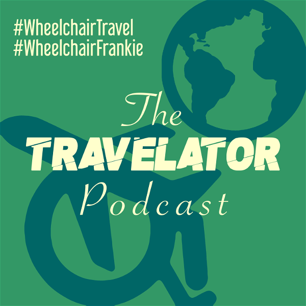 Artwork for The Travelator: The Wheelchair Travel Podcast