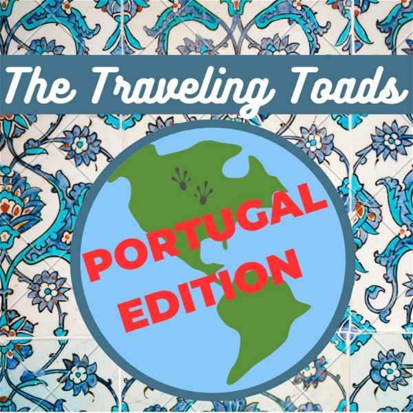Artwork for The Traveling Toads: Portugal Edition