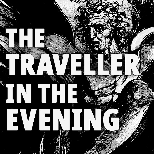 Artwork for The Traveller in the Evening