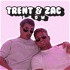 The Trent & Zac Show