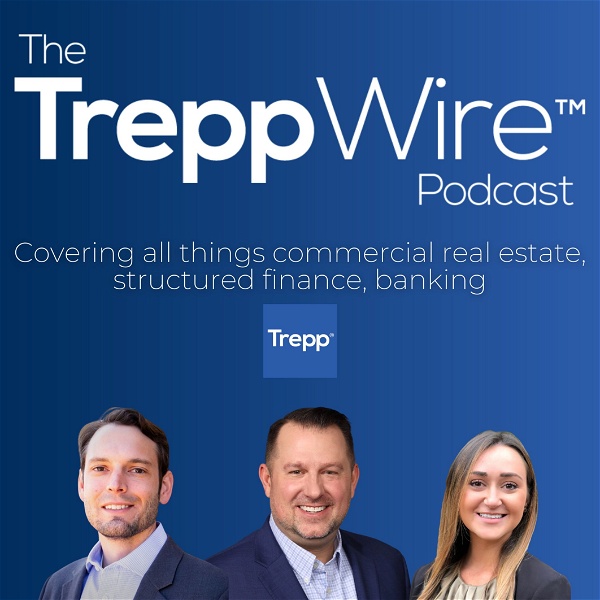 Artwork for The TreppWire Podcast: A Commercial Real Estate Show