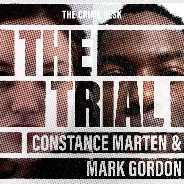 Artwork for The Trial of Constance Marten & Mark Gordon