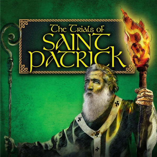 Artwork for The Trials of St. Patrick