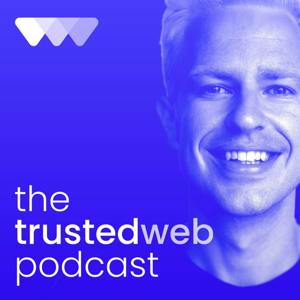 Artwork for The Trusted Web Podcast