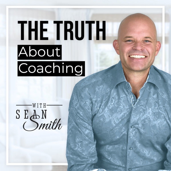 Artwork for The Truth About Coaching