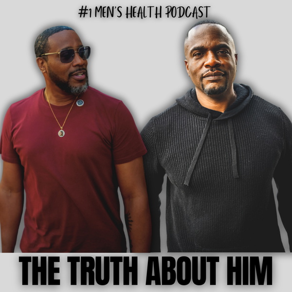 Artwork for The Truth About Him