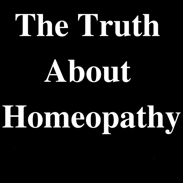Artwork for The Truth About Homeopathy