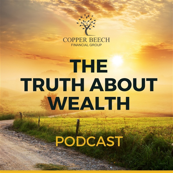 Artwork for The Truth About Wealth
