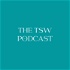 The TSW Podcast
