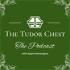 The Tudor Chest - The Podcast