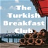 The Turkish Breakfast Club
